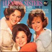 LP - The Lennon Sisters - Sing Twelve Great Hits . . . Vol. II - Mono