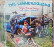 The Lennerockers - High Class Lady-Best Of The Lennerockers