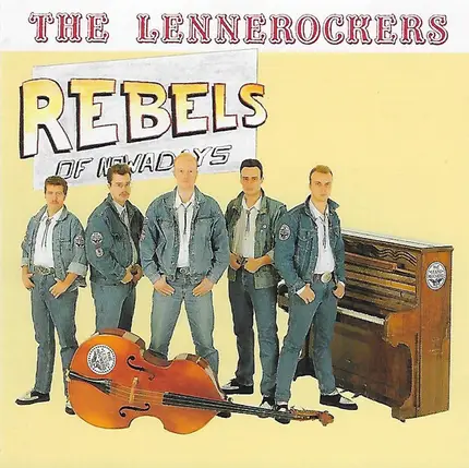 The Lennerockers - Rebels of Nowadays
