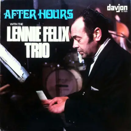 The Lennie Felix Trio - After Hours
