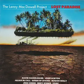 The Lenny Mac Dowell Project - Lost Paradise