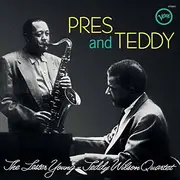 LP - The Lester Young-Teddy Wilson Quartet - Pres And Teddy