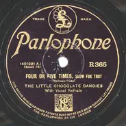 The Little Chocolate Dandies / The Big Chocolate Dandies - Four Or Five Times / Cherry