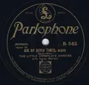 Schellack - The Little Chocolate Dandies - Six Or Seven Times / That's How I Feel To-day
