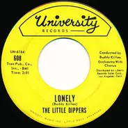 The Little Dippers - Lonely / I Wonder, I Wonder, Wonder