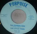 7inch Vinyl Single - The Little Fishes - The Porpoise Song