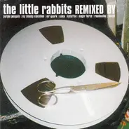 The Little Rabbits - Yeah! And Remixed By