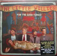 The Little Willies - For the Good Times