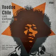LP - The Live Experience Band - Voodoo Chile - Live Experience 69-70