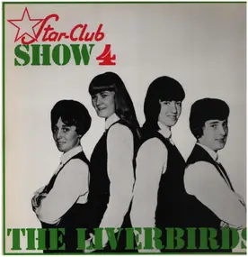 the liverbirds - Star-Club Show 4