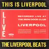 LP - The Liverpool Beats - This Is Liverpool - Live At The Iron Door - Original 1st German