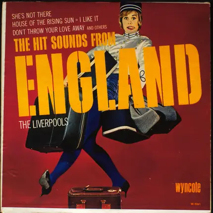 The Liverpools - The Hit Sounds From England