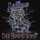 CD - The Lizards - Cold Blooded Kings