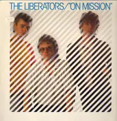 The Liberators - On Mission