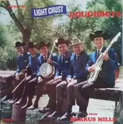 LP - The Light Crust Doughboys - We're The Light Crust Doughboys From Burrus Mills