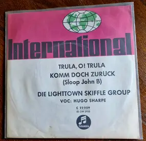Lighttown Skiffle Group - Trula, O! Trula / Komm Doch Zurück