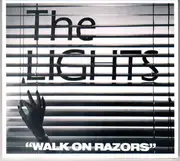 CD - The Lights - Walk On Razors - Digipak