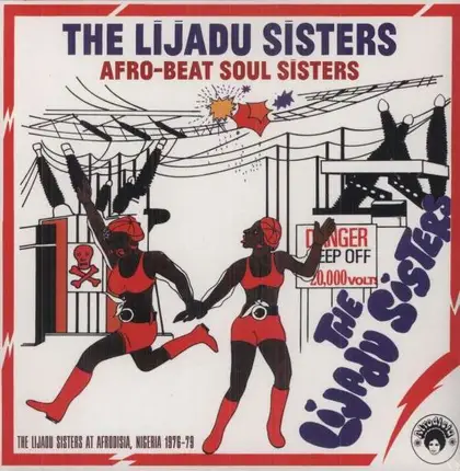 The Lijadu Sisters - Afro-Beat Soul Sisters