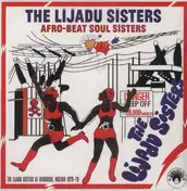 The Lijadu Sisters - Afro-Beat Soul Sisters
