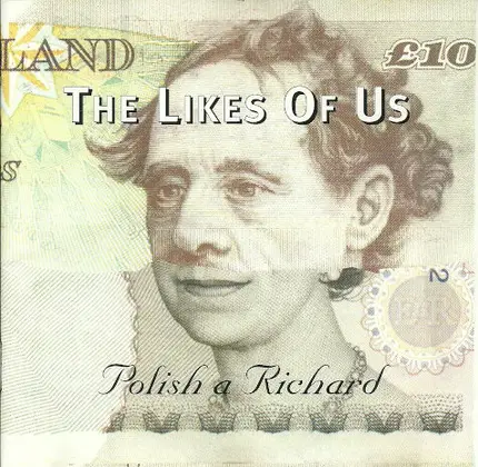 The Likes Of Us - Polish A Richard
