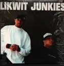 12inch Vinyl Single - The Likwit Junkies - Keep Doin' It / S.C.A.N.S.