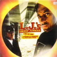 The Likwit Junkies - One Day Away / Strength In Numbers