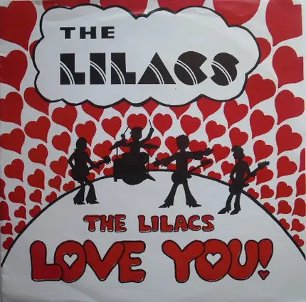 The Lilacs - The Lilacs Love You!