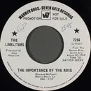 7inch Vinyl Single - The Limeliters - The Importance Of The Rose