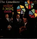 LP - The Limeliters - Makin' A Joyful Noise - Mono