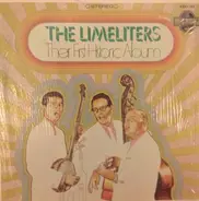 The Limeliters - Their First Historic Album