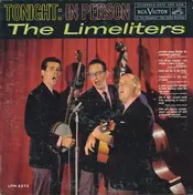 The Limeliters - Tonight, In Person