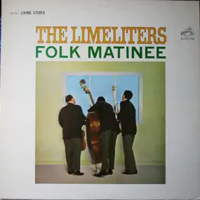 The Limeliters - Folk Matinee