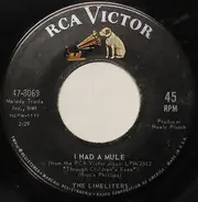 The Limeliters - I Had A Mule