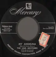 The Lind Brothers - My Angelina
