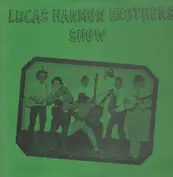 The Lucas Harmon Brothers