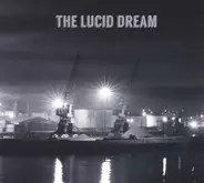 The Lucid Dream - The Lucid Dream