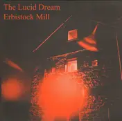 Lucid Dream - Erbistock Mill