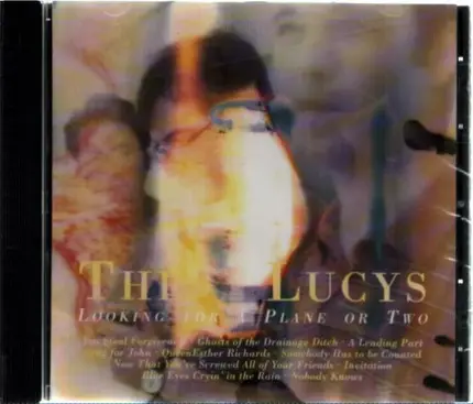 The Lucys - Looking For A Plane Or Two