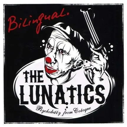 The LUNATICS - Bilingual