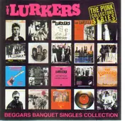 Lurkers - Beggars Banquet Singles Collection