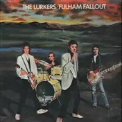 Lurkers - Fulham Fallout