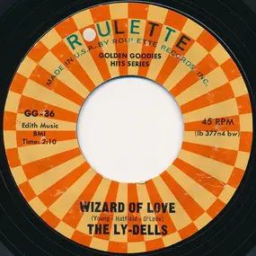 The Ly-Dells - Wizard Of Love / Genie Of The Lamp