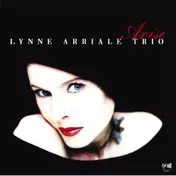 The Lynne Arriale Trio - Arise