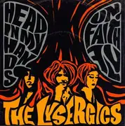 7inch Vinyl Single - The Lysergics - Head In My Hands / Unfaithful