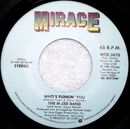 The M-Zee Band - Who's Funkin' You / Sure Shot