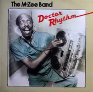 The M-Zee Band - Doctor Rhythm