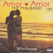 The M.N.-Band - Amor Amor