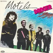 The Motels - Danger