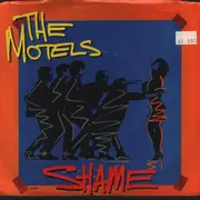 7inch Vinyl Single - The Motels - Shame