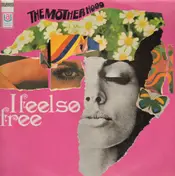 The Motherhood - I Feel So Free